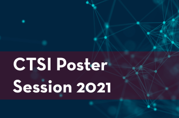 CTSI Poster Session 2021