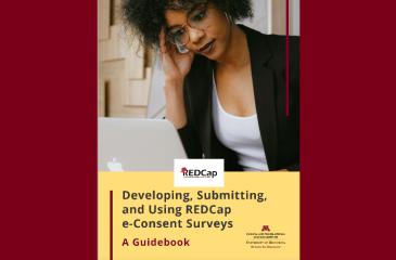 Developing, Submitting, and Using REDCap e-Consent Surveys - A Guidebook