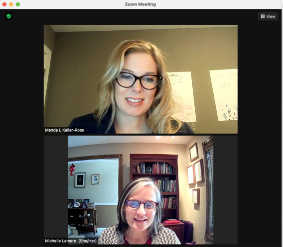 Dr. Manda Keller-Ross and Michelle Lamere in a virtual coaching session